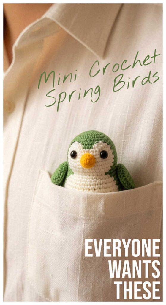 mini crochet spring bird amigurumi pocket size gift idea everyone is making right now
